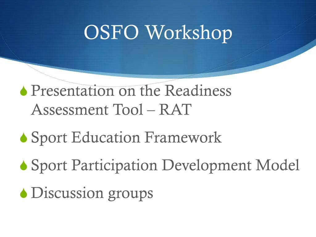 osfo workshop