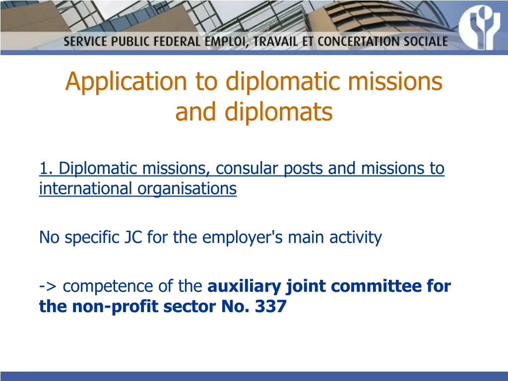 application to diplomatic missions and diplomats