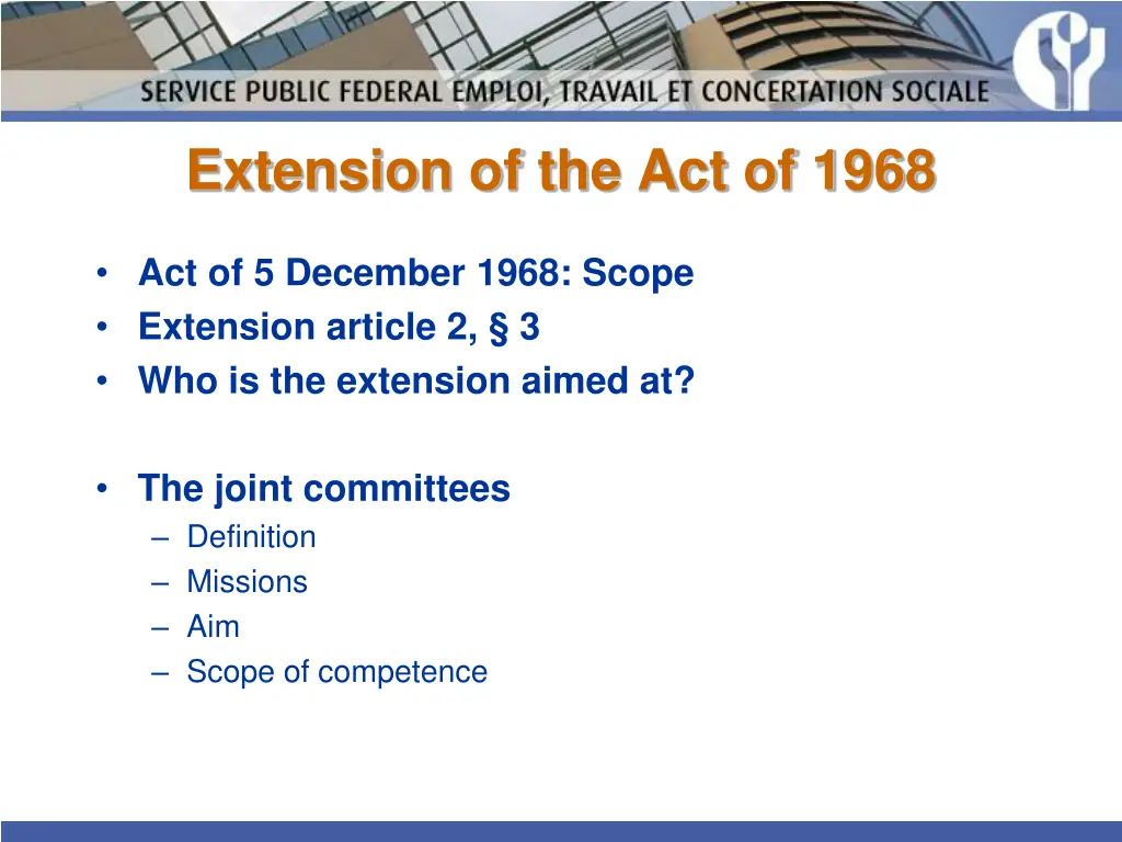 extension of the act of 1968