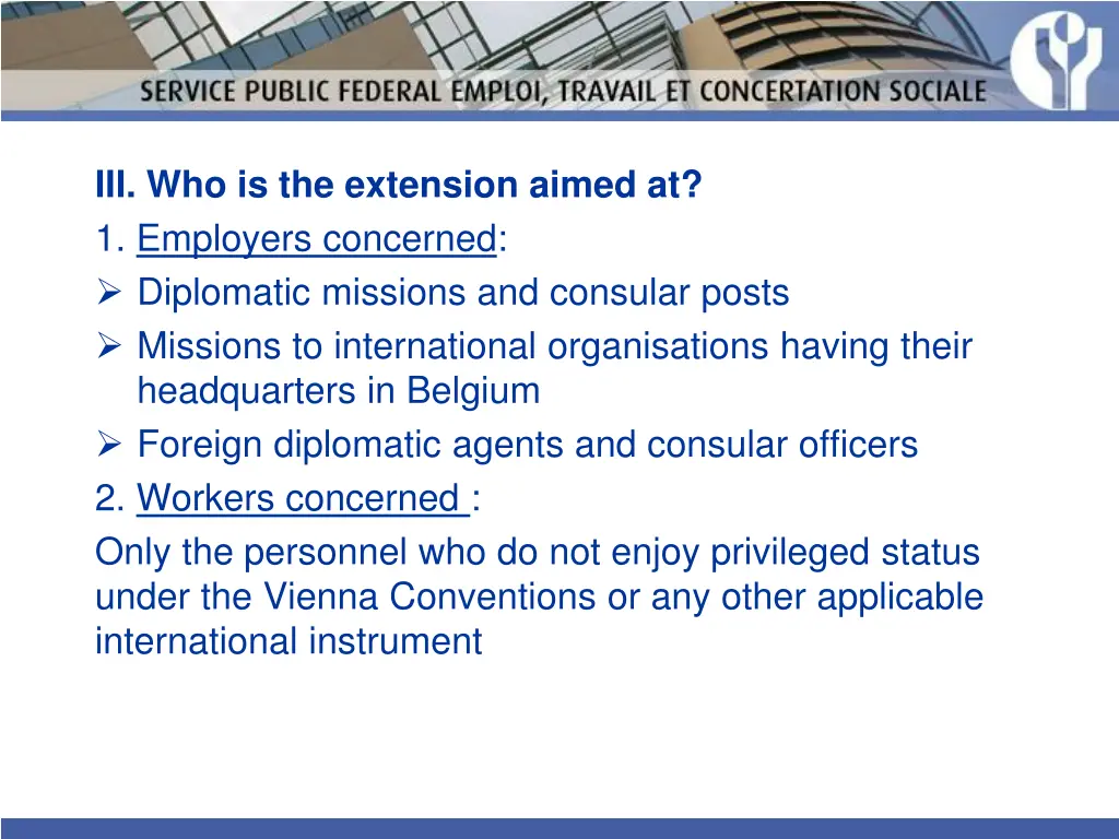 iii who is the extension aimed at 1 employers