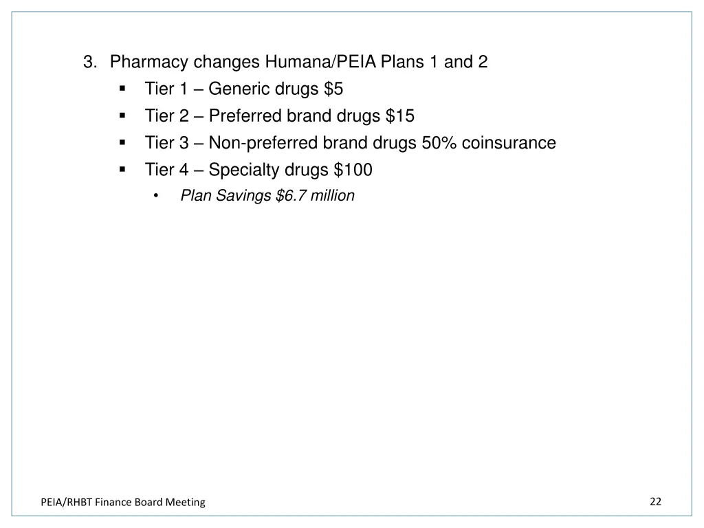 3 pharmacy changes humana peia plans 1 and 2 tier