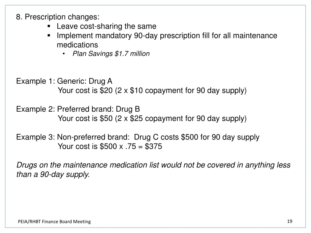 8 prescription changes leave cost sharing 1