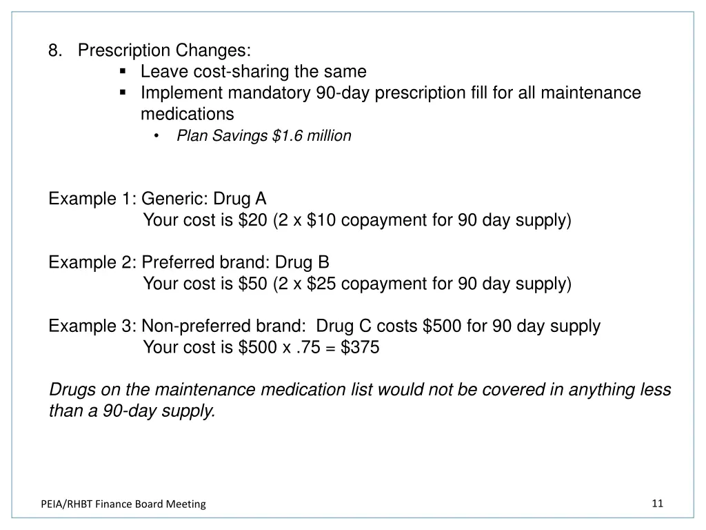 8 prescription changes leave cost sharing