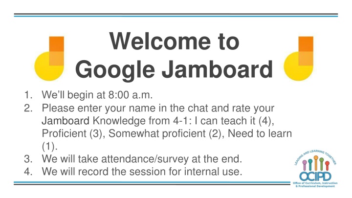 welcome to google jamboard 1 we ll begin