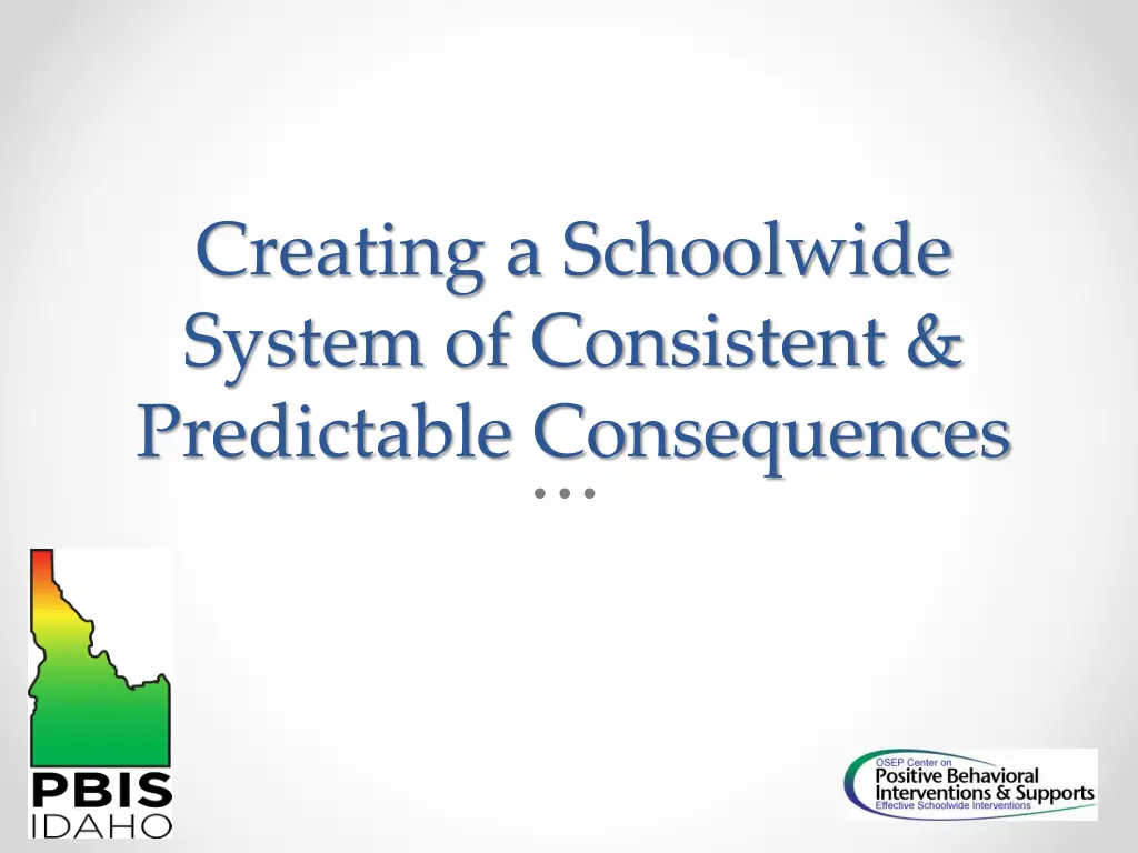 creating a schoolwide system of consistent