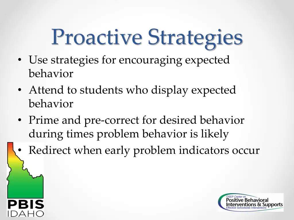 proactive strategies use strategies