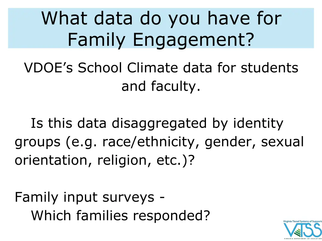 what data do you have for family engagement