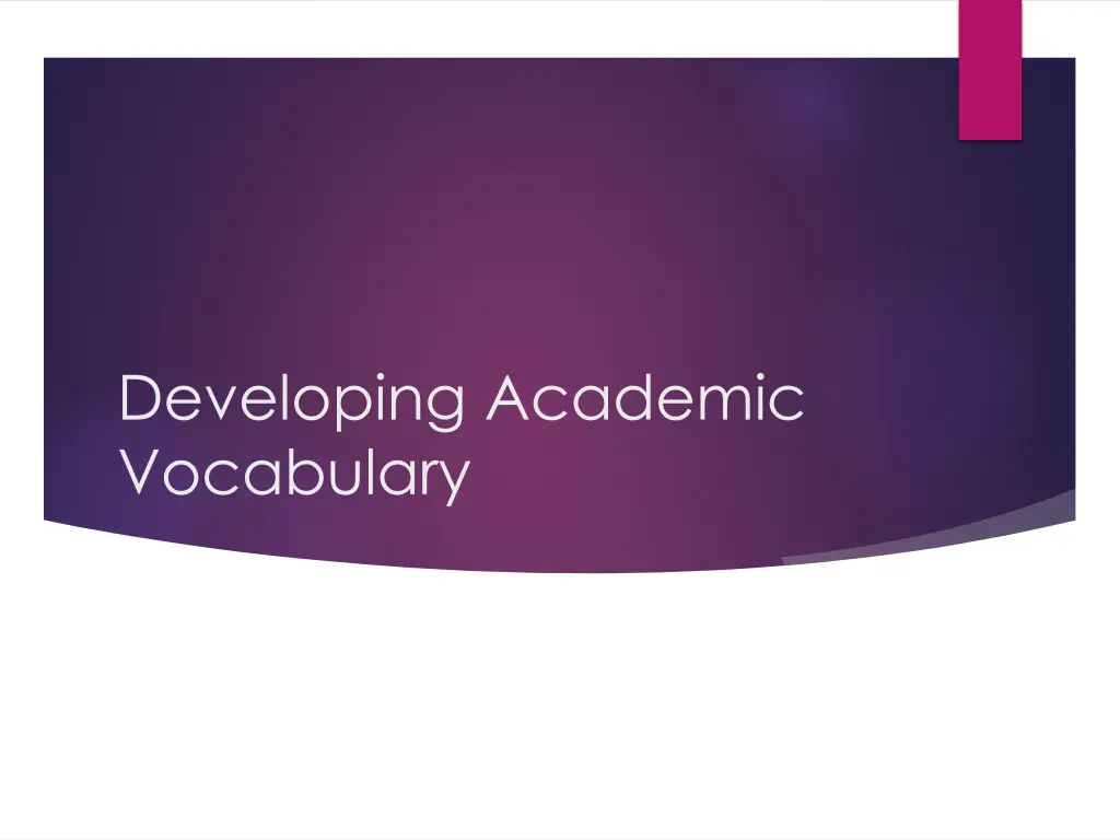 developing academic vocabulary