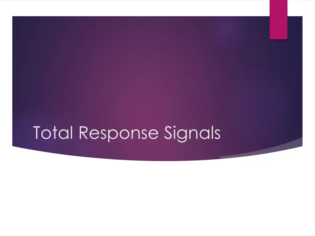 total response signals