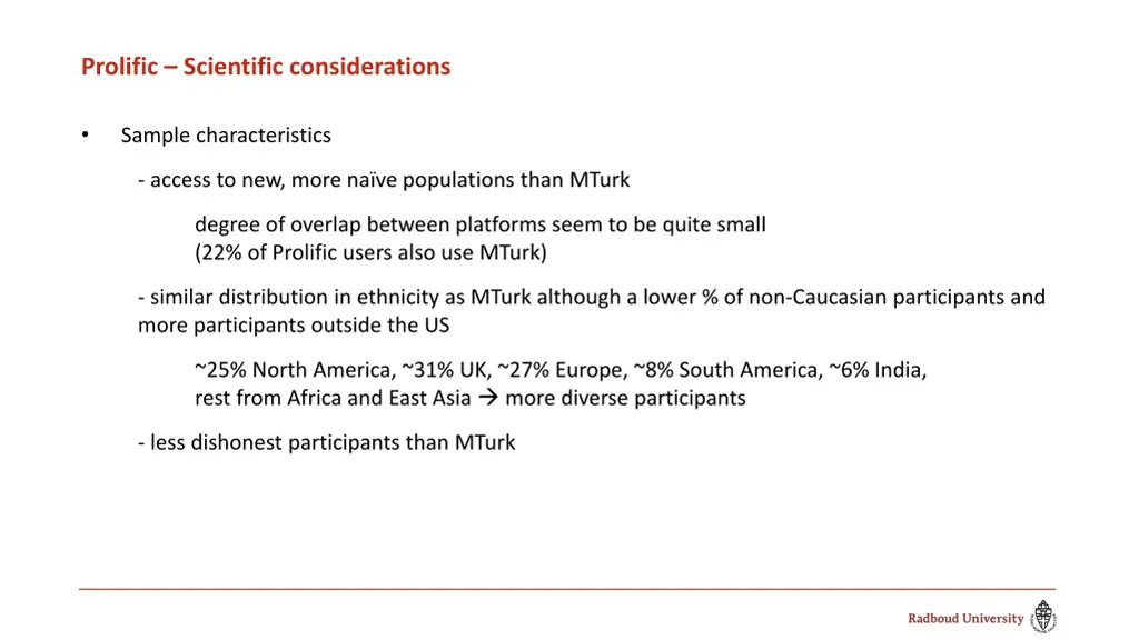 prolific scientific considerations