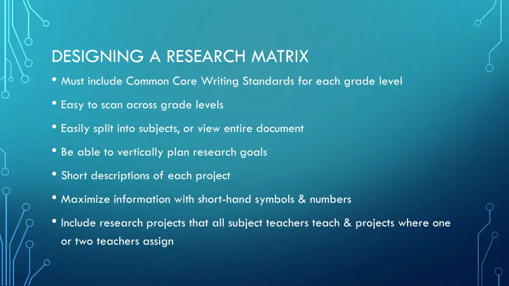 designing a research matrix must include common