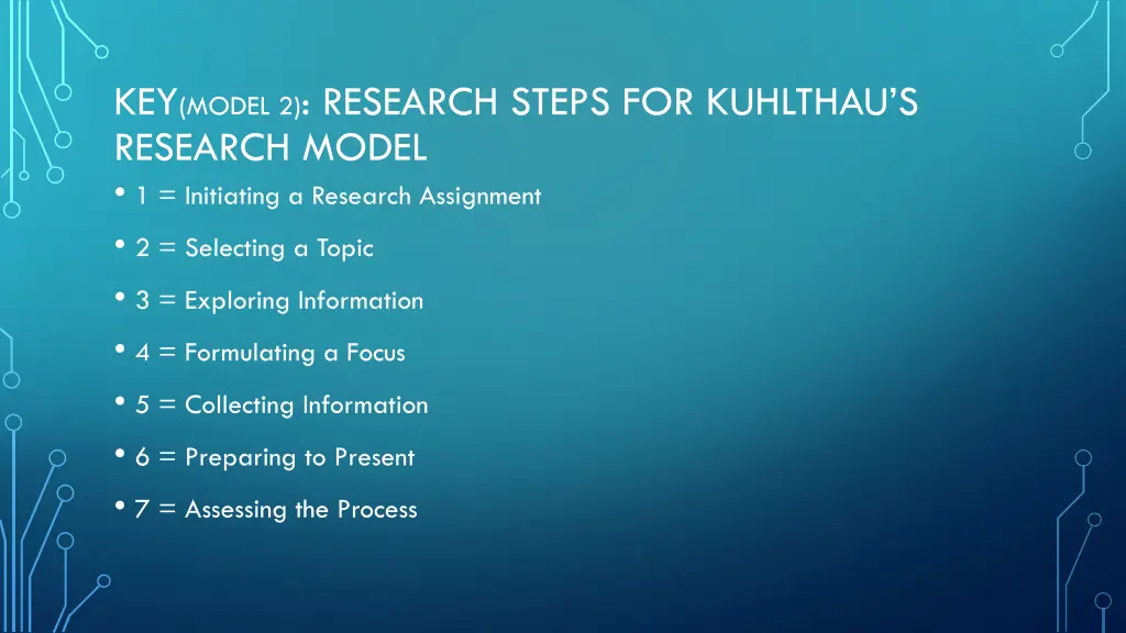 key model 2 research steps for kuhlthau