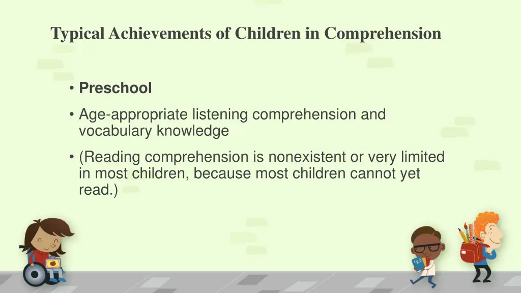 typical achievements of children in comprehension