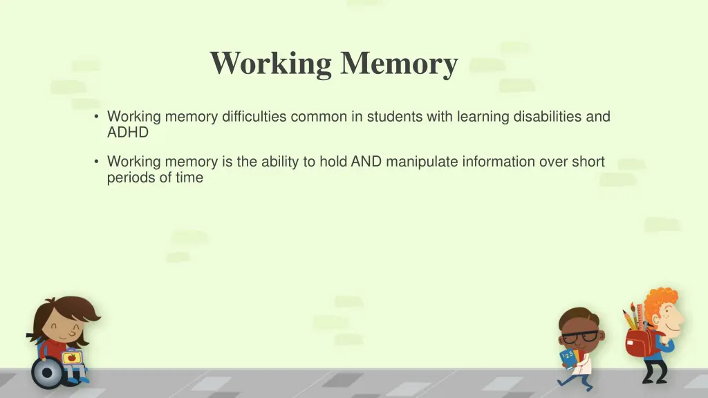 working memory