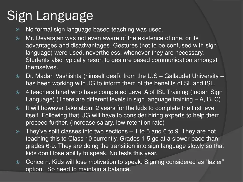 sign language no formal sign language based