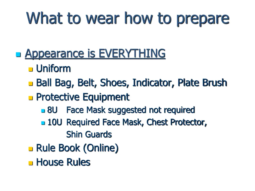 what to wear how to prepare