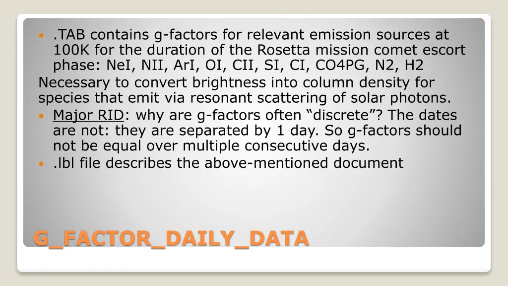 tab contains g factors for relevant emission