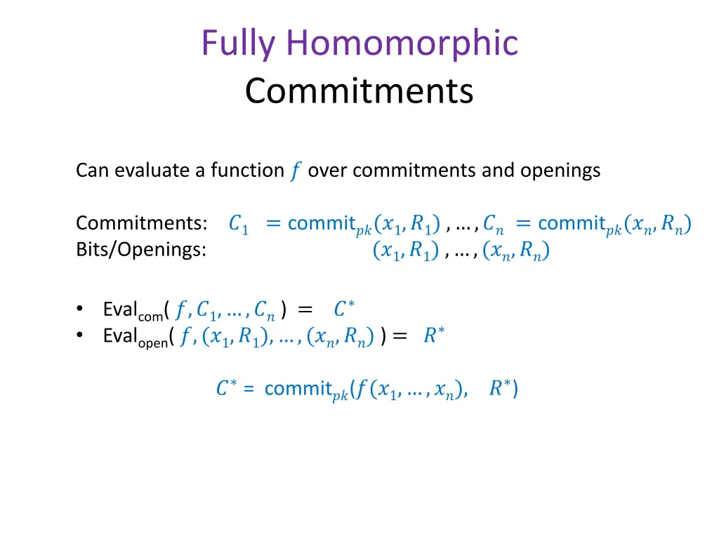 fully homomorphic commitments