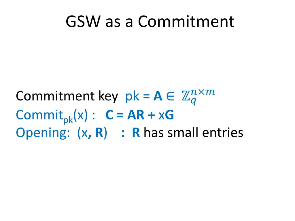 gsw as a commitment