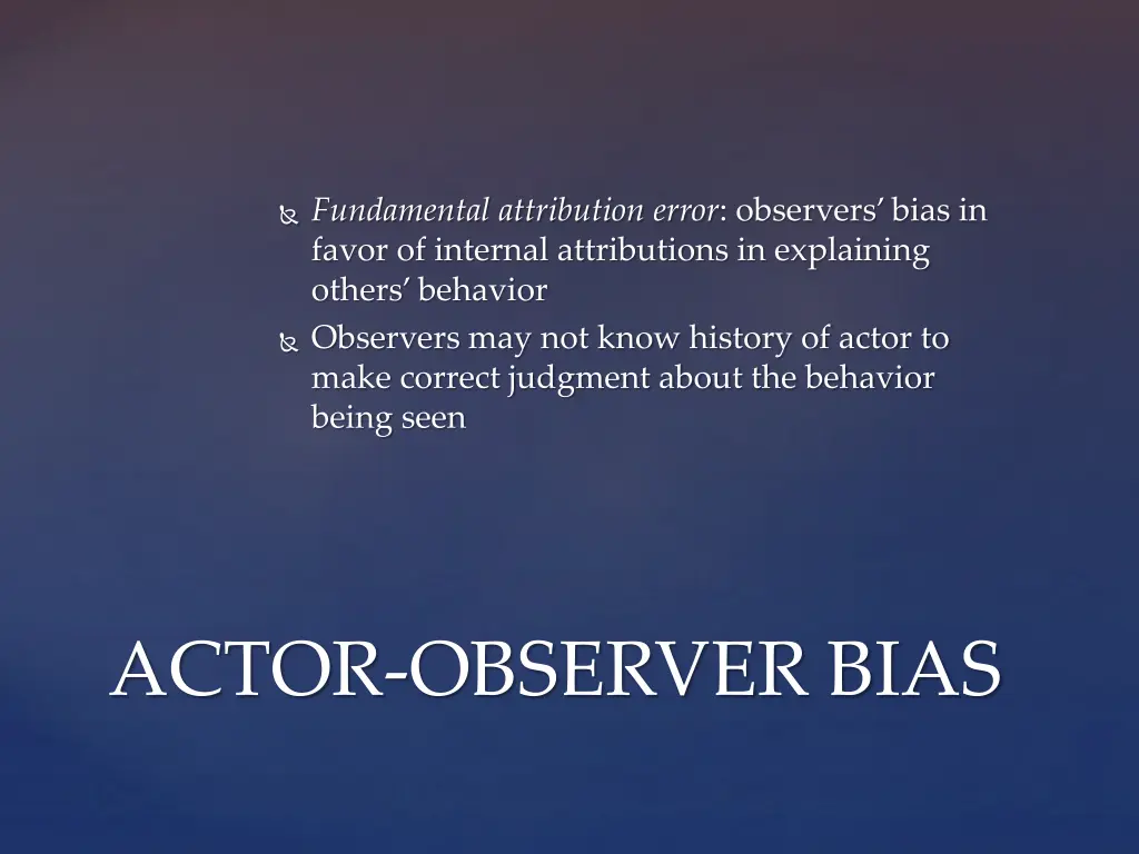 fundamental attribution error observers bias