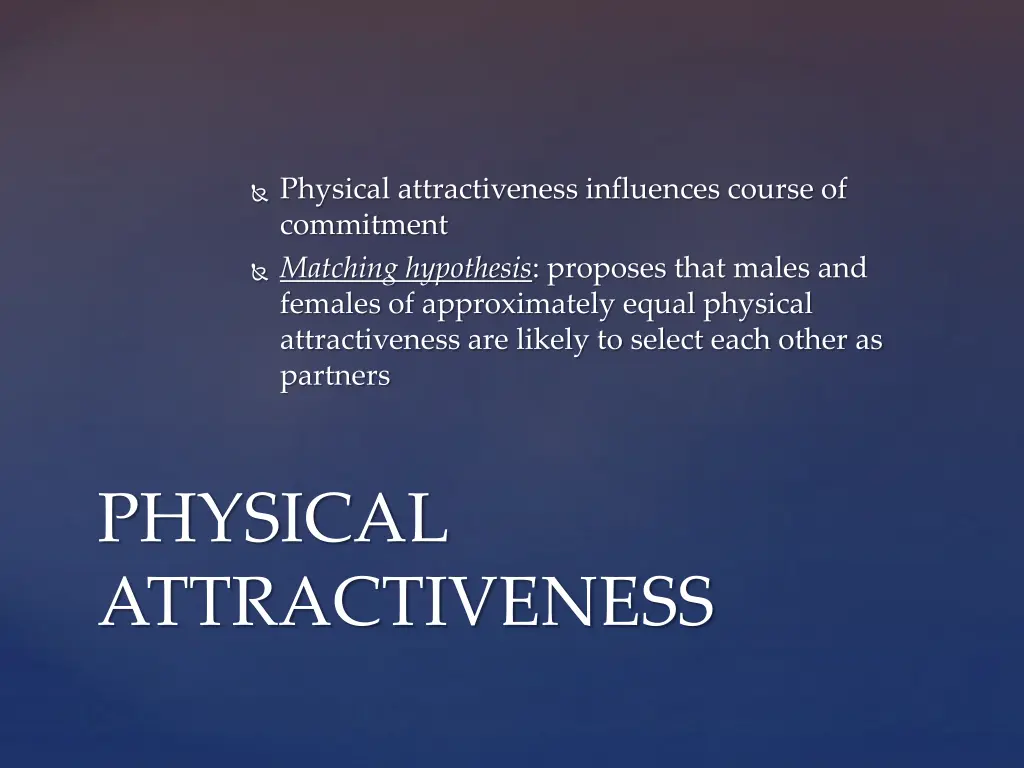 physical attractiveness influences course