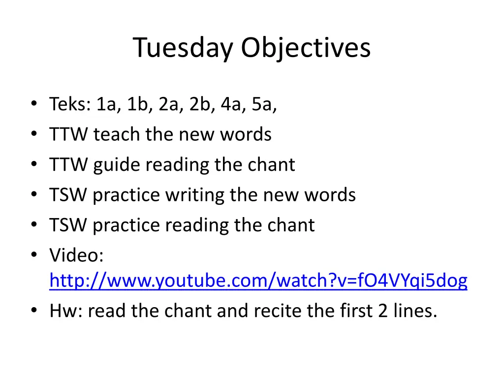 tuesday objectives