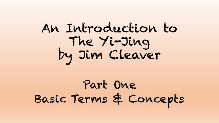 an introduction to the yi jing by jim cleaver