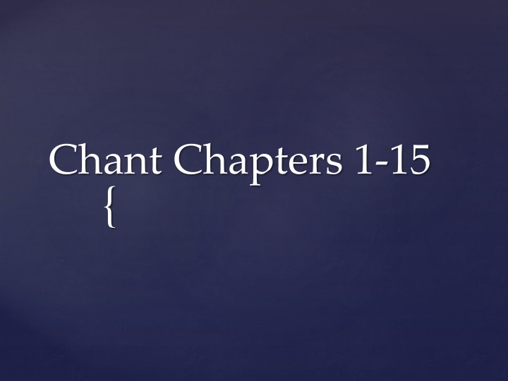 chant chapters 1 15