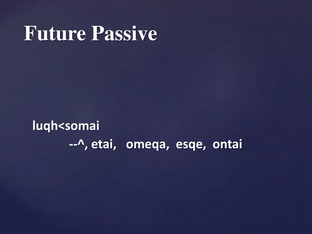 future passive