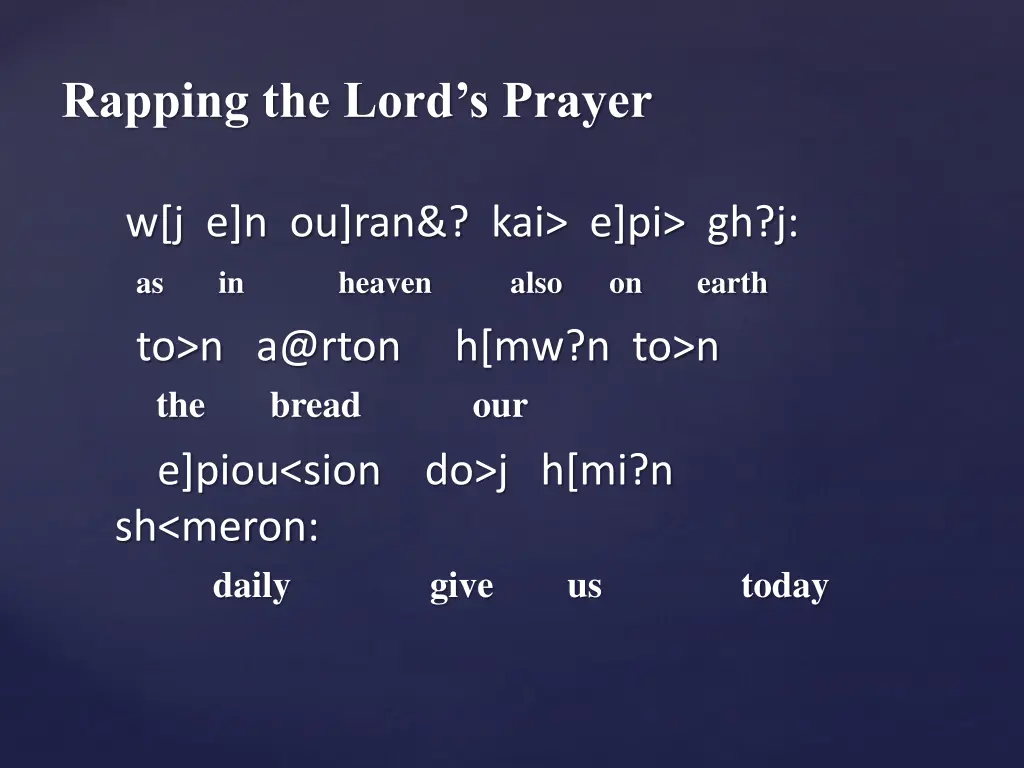 rapping the lord s prayer 1