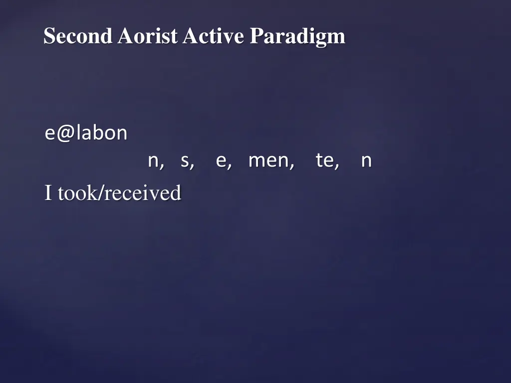 second aorist active paradigm