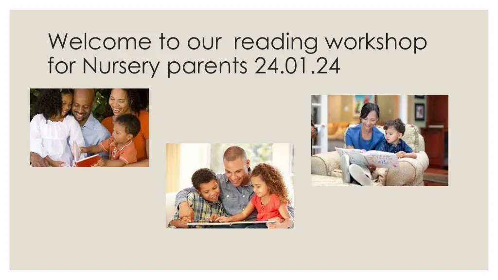 welcome to our reading workshop for nursery