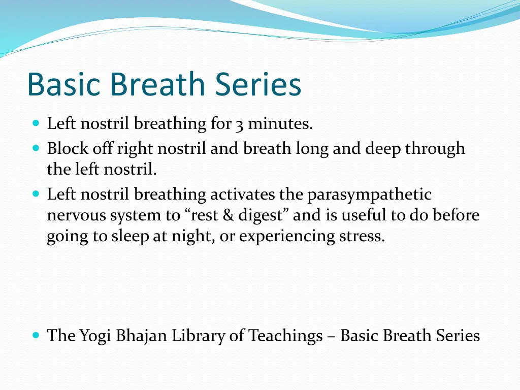 basic breath series