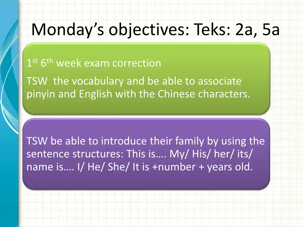 monday s objectives teks 2a 5a