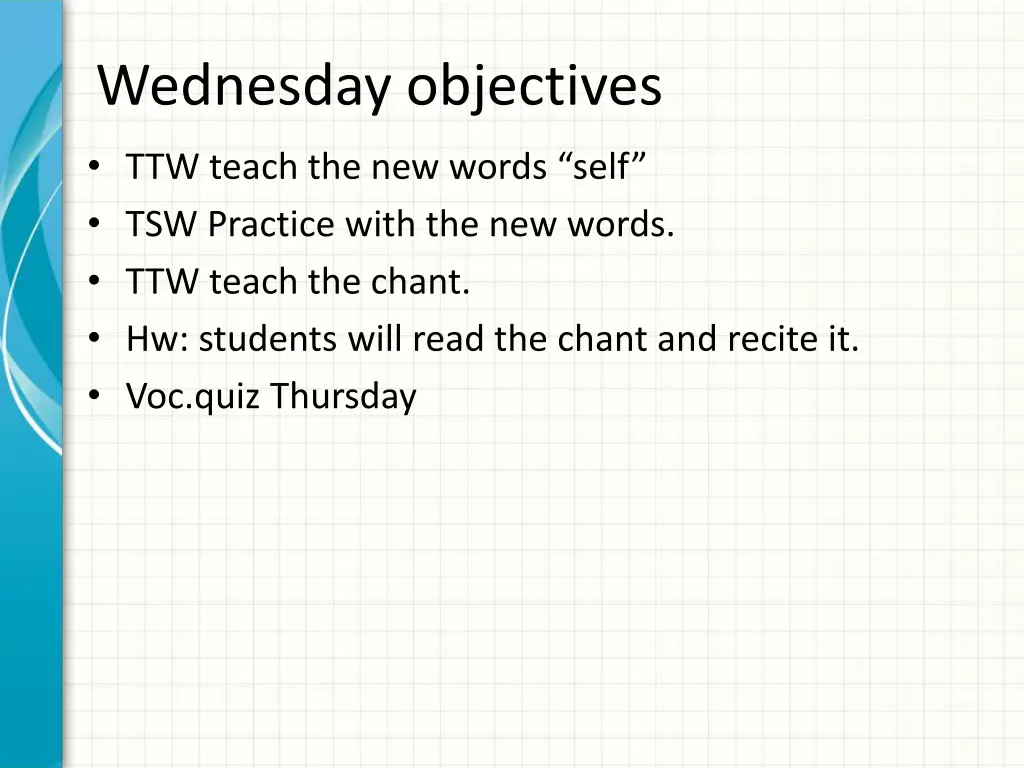 wednesday objectives