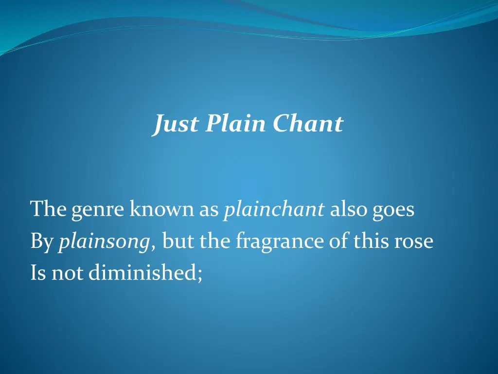 just plain chant 1