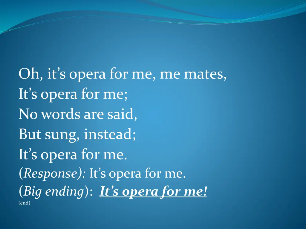 oh it s opera for me me mates it s opera 4