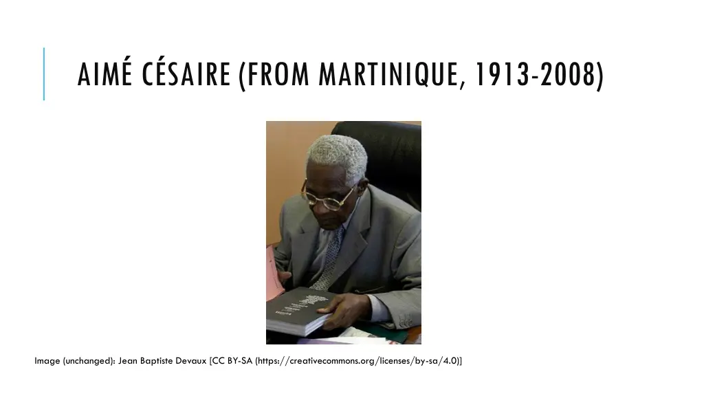 aim c saire from martinique 1913 2008