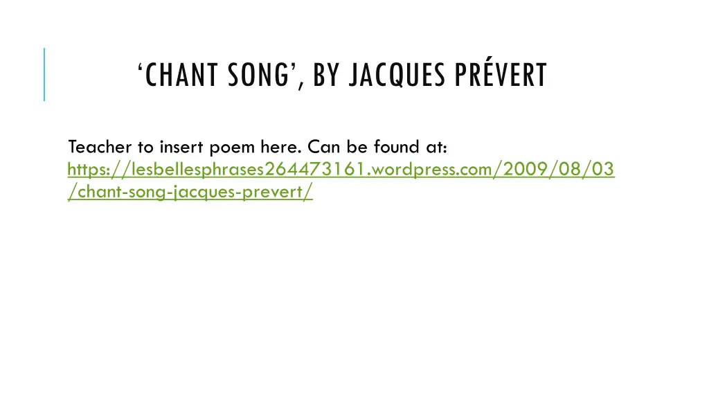 chant song by jacques pr vert