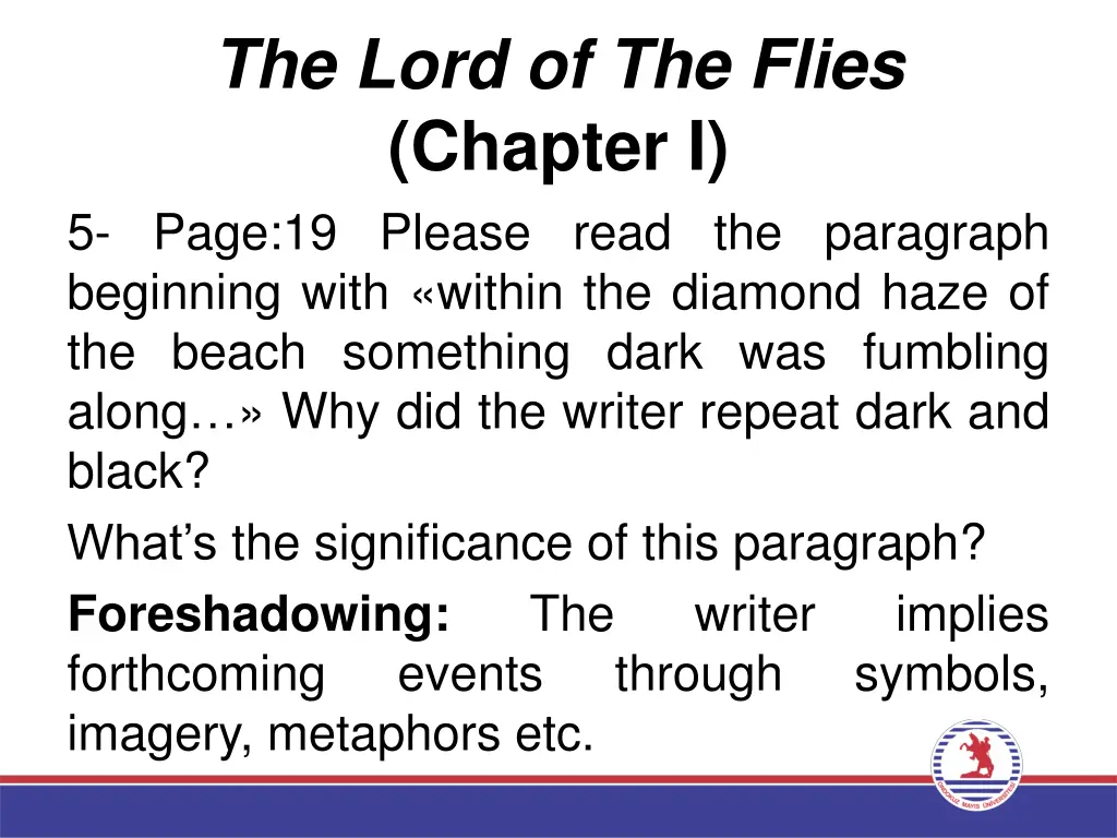 the lord of the flies chapter i 5 page 19 please