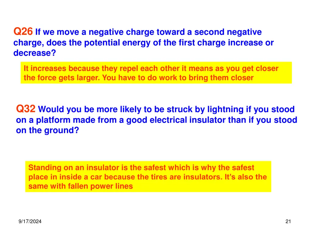 q26 if we move a negative charge toward a second