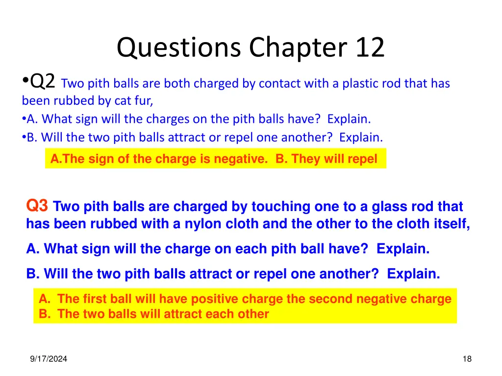 questions chapter 12 q2 two pith balls are both