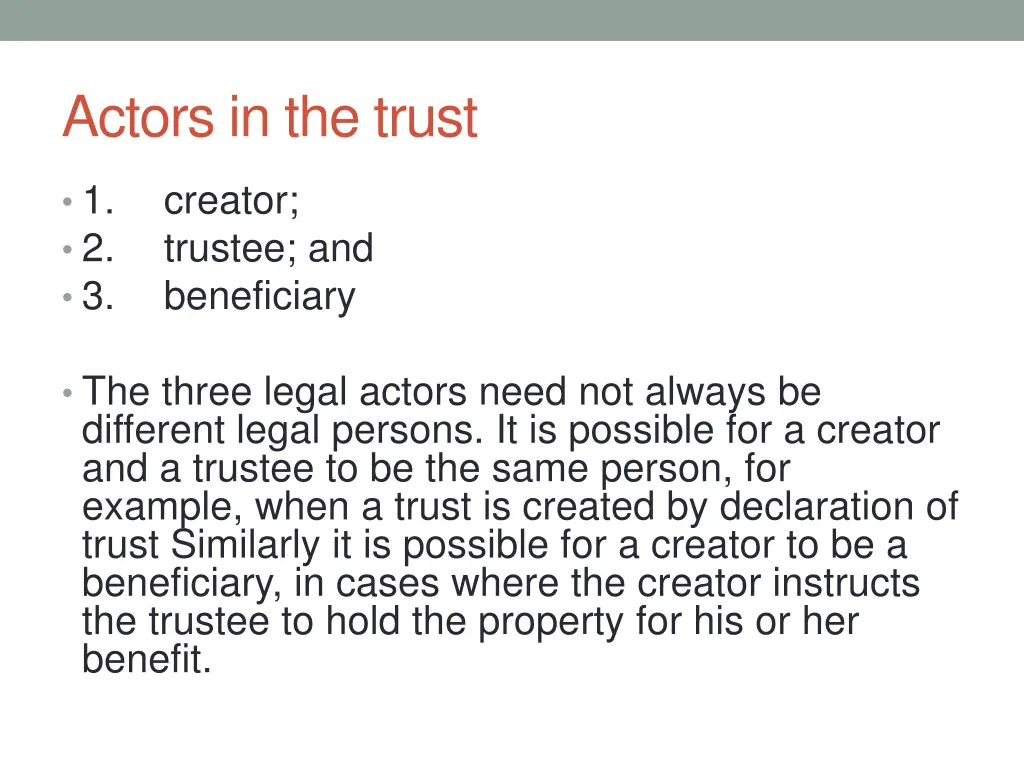 actors in the trust