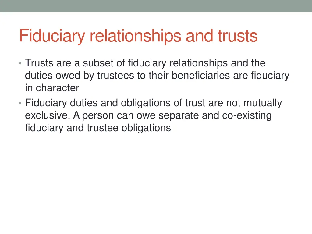 fiduciary relationships and trusts