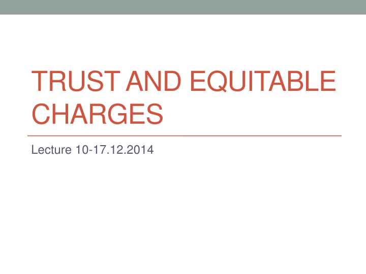 trust and equitable charges