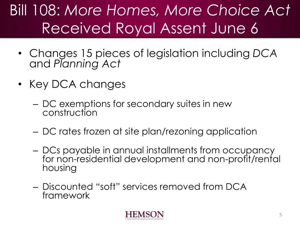 bill 108 more homes more choice act received