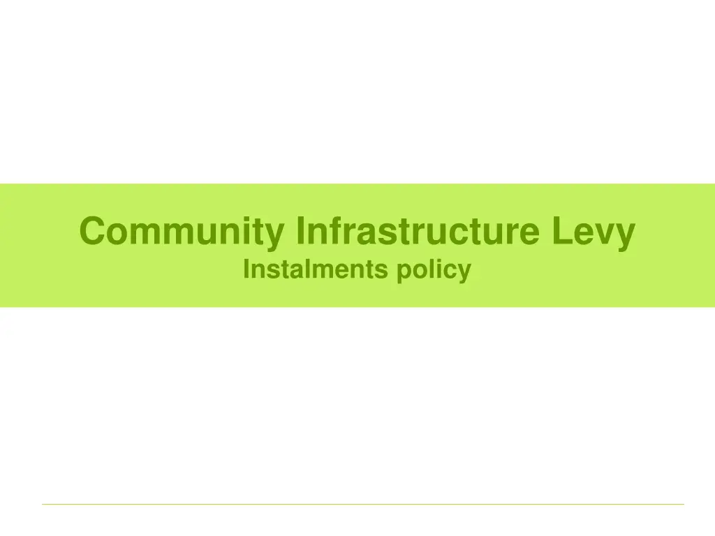 community infrastructure levy instalments policy