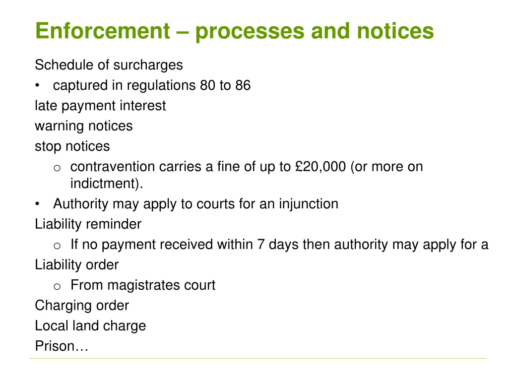 enforcement processes and notices