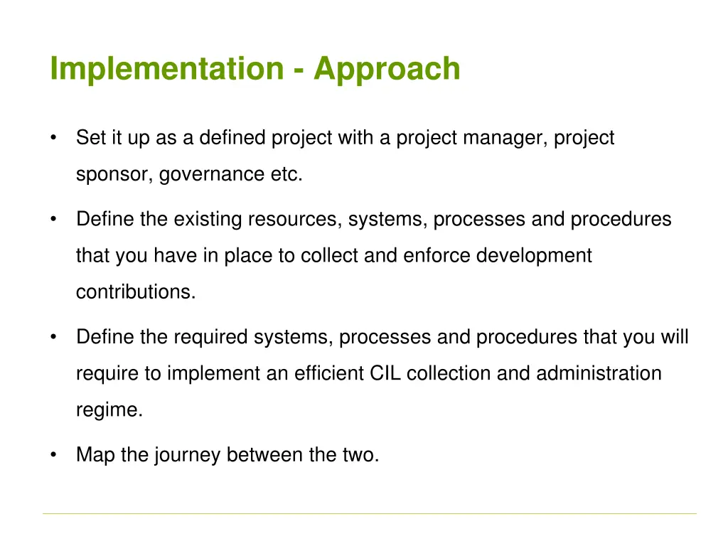 implementation approach