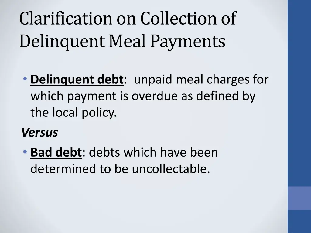 clarification on collection of delinquent meal